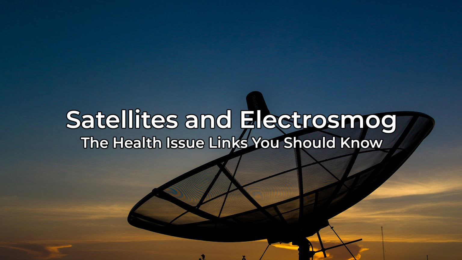 Can 5G Satellites be Linked To Electrosmog-Related Health Issues?